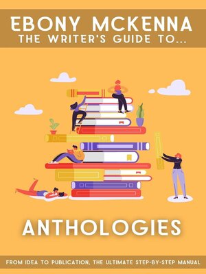 cover image of Anthologies: From Idea to Publication